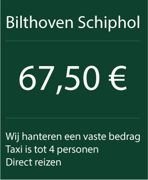taxi bilthoven naar schiphol prijs 67,50